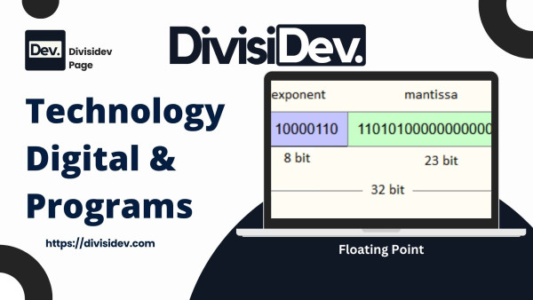 Floating Point: Angka Pecahan yang Kelihatannya Simpel tapi Sering Bikin Pusing